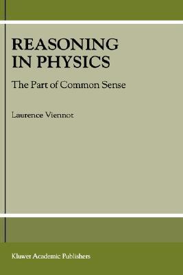 Reasoning in Physics: The Part of Common Sense