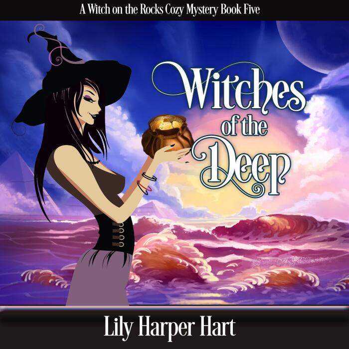 Witches of the Deep: A Witch on the Rocks Cozy Mystery, Book 5