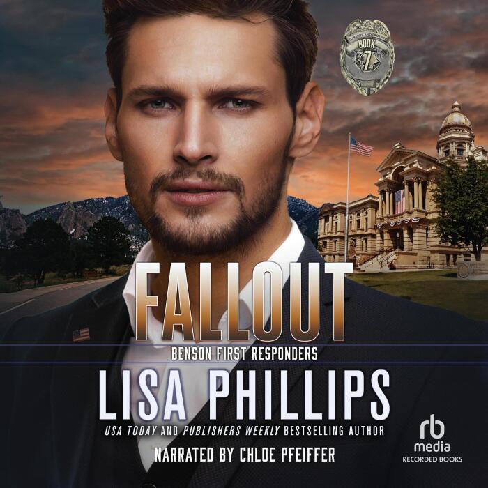Fallout: Benson First Responders, Book 7