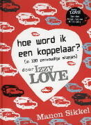 Hoe word ik een koppelaar? (in 330 eenvoudige stapjes) Door Izzy Love