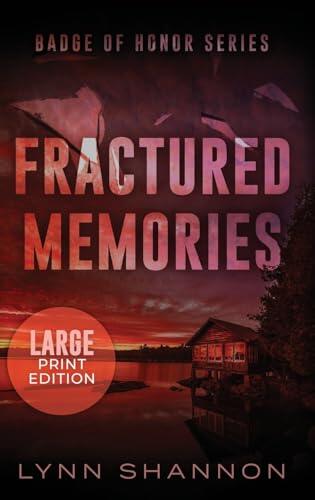 Fractured Memories