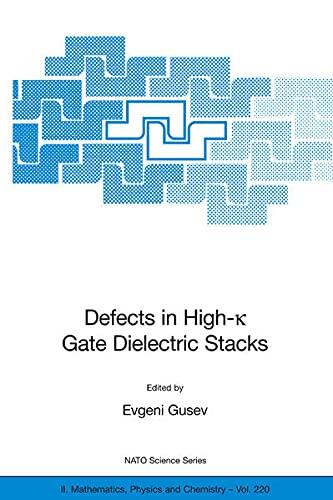 Defects in Highk Gate Dielectric Stacks