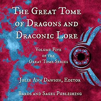 The Great Tome of Dragons and Draconic Lore