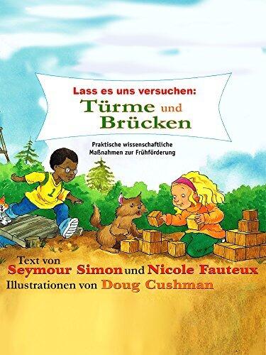 Lass es uns versuchen: Türme und Brücken