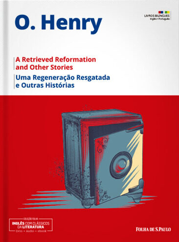A Retrieved Reformation and other stories = Uma Regeneração Resgatada e outras histórias
