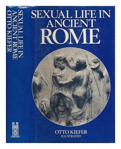 Sexual Life in Ancient Rome