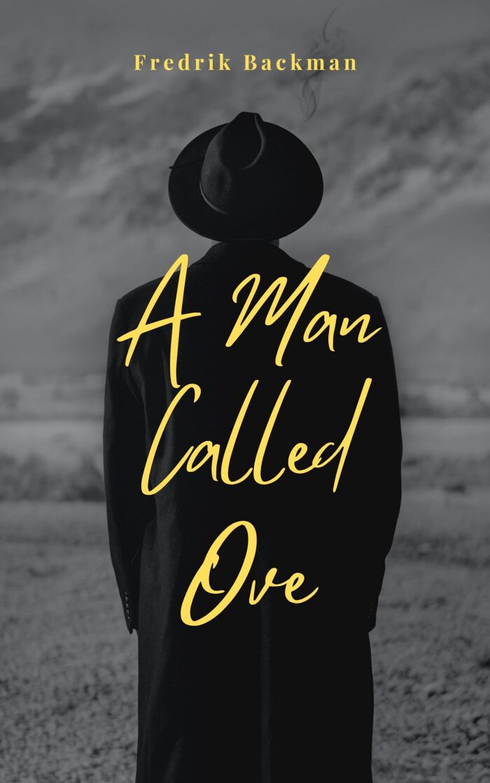 COMPLETELY ORIGINAL: A MAN CALLED OVE (EXCITING): ILLUSTRATED