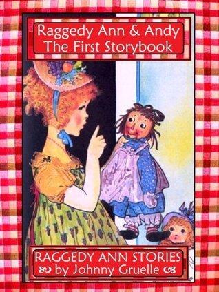 Raggedy Ann Stories - The Illustrated Treasury Edition