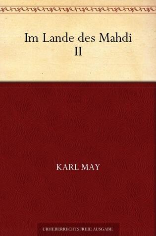 Im Lande des Mahdi II