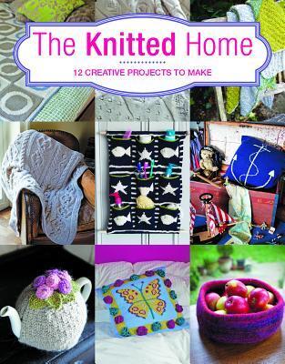 Guild of Master Craftsman The Knitted Home Book
