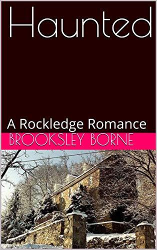 Haunted: A Rockledge Romance