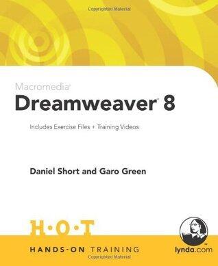 Macromedia Dreamweaver 8 (Includes Exercise Files and Demo Movies)