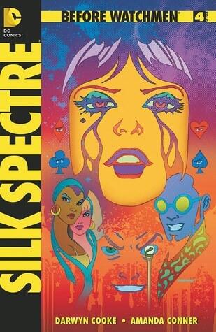Before Watchmen: Silk Spectre #4
