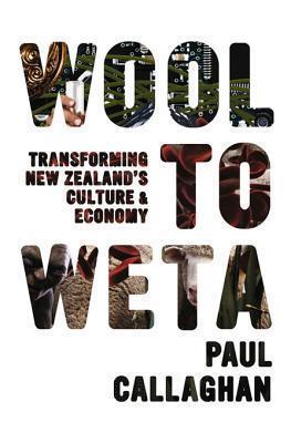 Wool to Weta: Transforming New Zealand's Culture and Economy