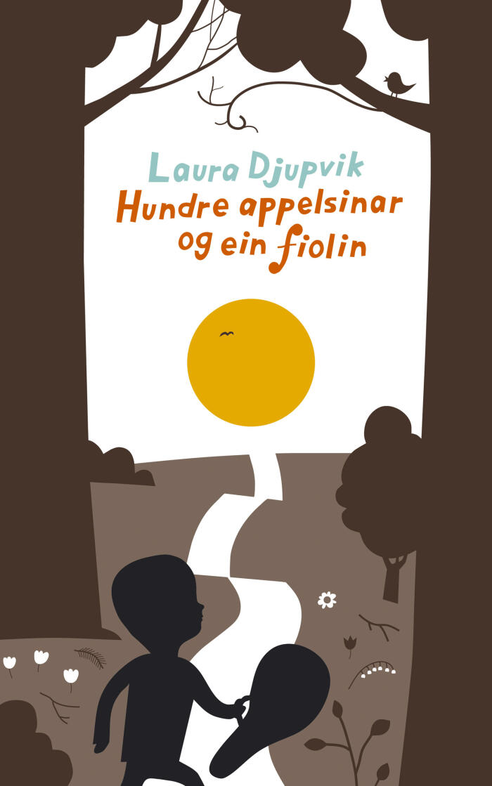 Hundre appelsinar og ein fiolin