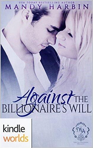 Against the Billionaire's Will