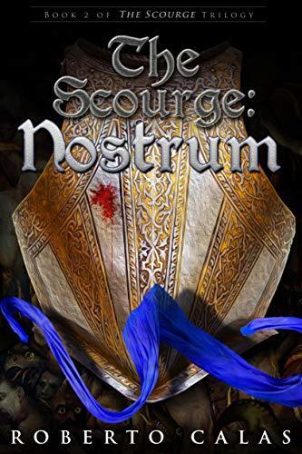 The Scourge: Nostrum