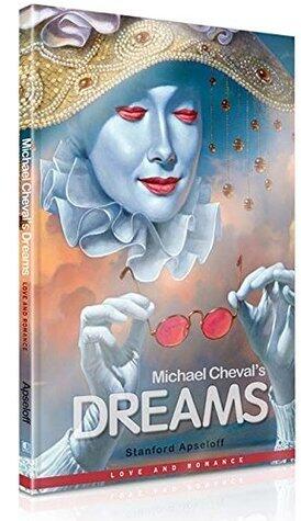 Michael Cheval's Dreams: Love and Romance