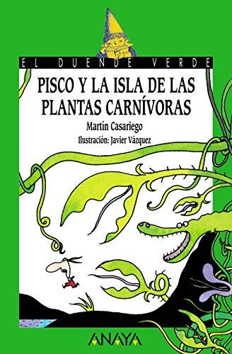 Pisco Y La Isla De Las Planetas Carnívoras