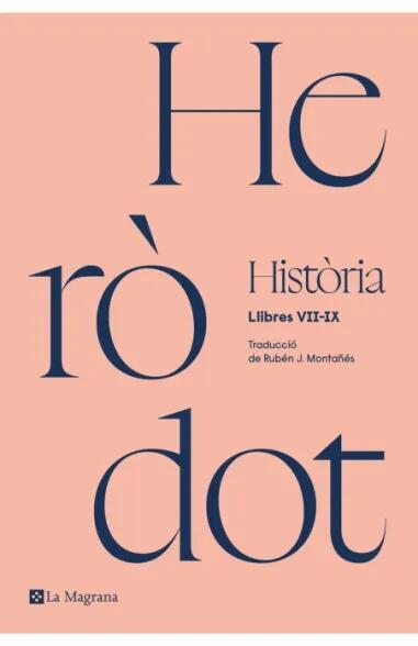 Història d'Heròdot - Història: Llibres VII-IX