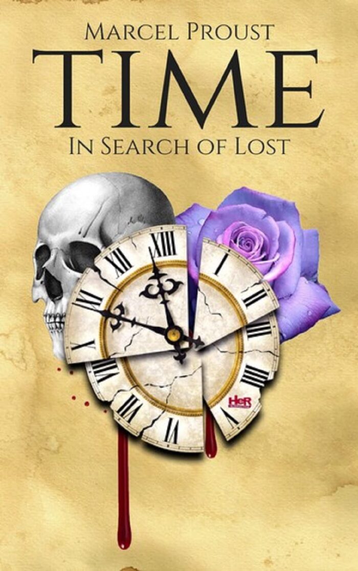In Search of Lost Time by Marcel Proust: An Annotated Edition: Complete Series