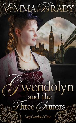 Gwendolyn and the Three Suitors