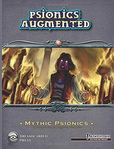 Psionics Augmented: Mythic Psionics