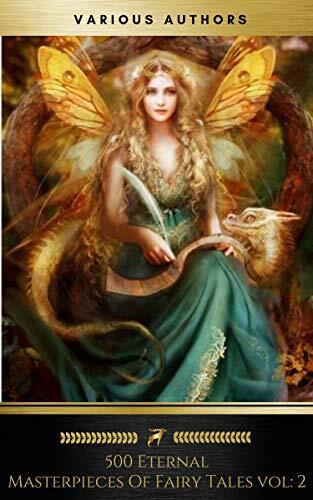 500 Eternal Masterpieces Of Fairy Tales vol: 2