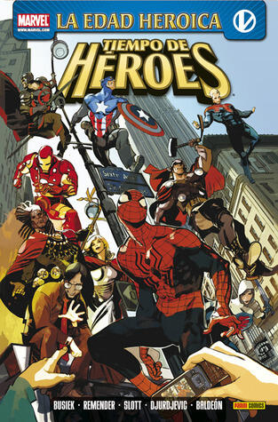 La edad heroica: Tiempo de héroes