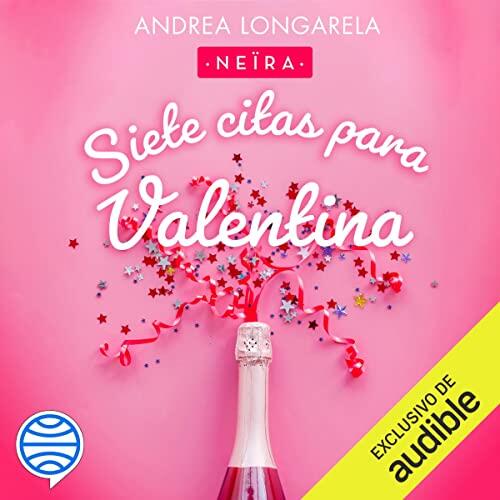 Siete citas para Valentina