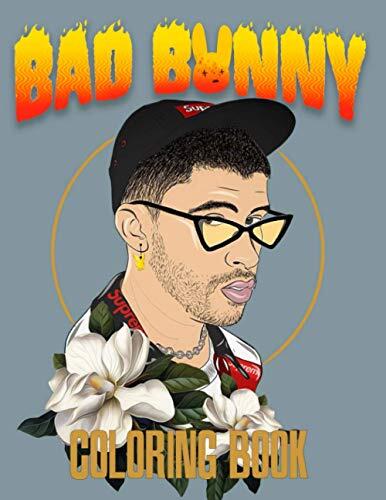 Bad Bunny Coloring Book: Bad Bunny Color Wonder Creativity Teen Coloring Books For Women And Men With High-Quality Designs