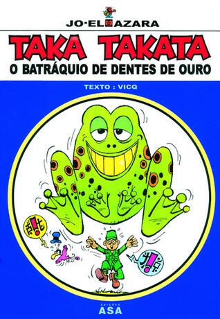 O batráquio de dentes de ouro
