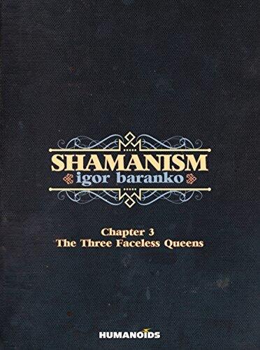 Shamanism Vol. 3 - The Three Faceless Queens