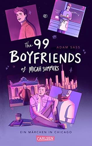 The 99 Boyfriends of Micah Summers: Ein Märchen in Chicago