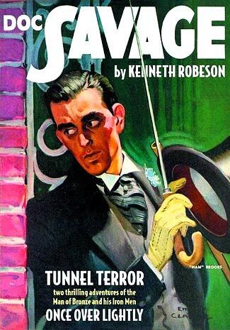 Doc Savage Double Novel #81: Tunnel Terror & Once Over Lightly
