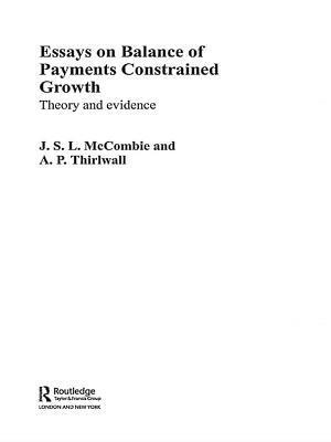 Essays on Balance of Payments Constrained Growth: Theory and Evidence