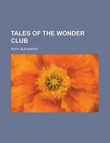 Tales of the Wonder Club Volume III