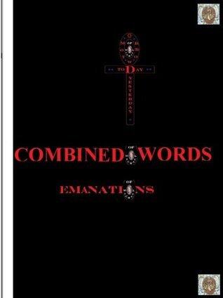Emanations Combined Words