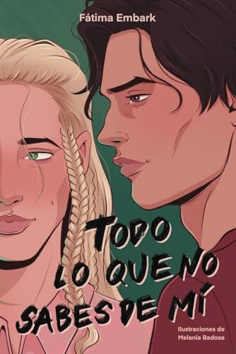Todo lo que no sabes de mí