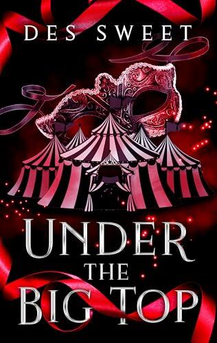 Under The Big Top