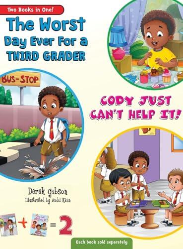 Cody Just Can't Help It & The Worst Day Ever For A Third Grader