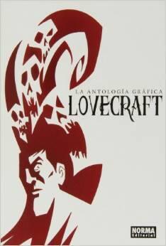 Lovecraft: La Antología Gráfica