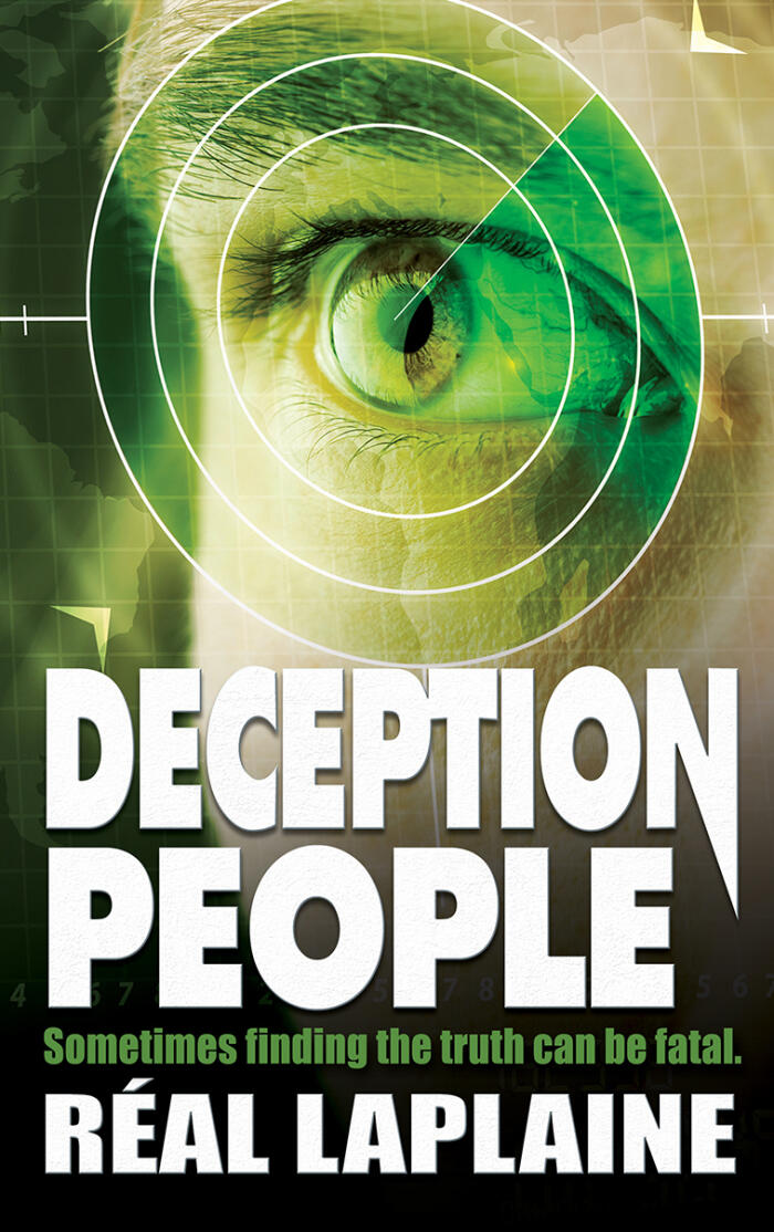 Deception People: Sometimes finding the truth can be fatal
