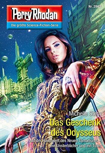 Perry Rhodan 2862: Das Geschenk des Odysseus: Zyklus "Die Jenzeitigen Lande"