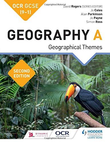 OCR GCSE 9-1 Geography A Second Edition