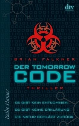 The Tomorrow Code : Thriller