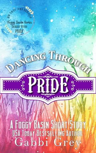 Dancing Through Pride: Foggy Basin Pride Series 2026