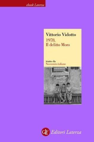Novecento italiano - 1978. Il delitto Moro