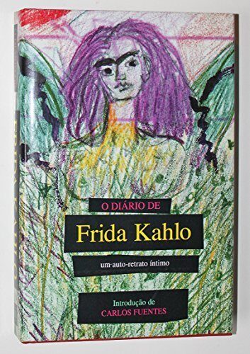 O Diário de Frida Kahlo: um auto-retrato íntimo