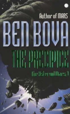 The Precipice : The Asteroid Wars I
